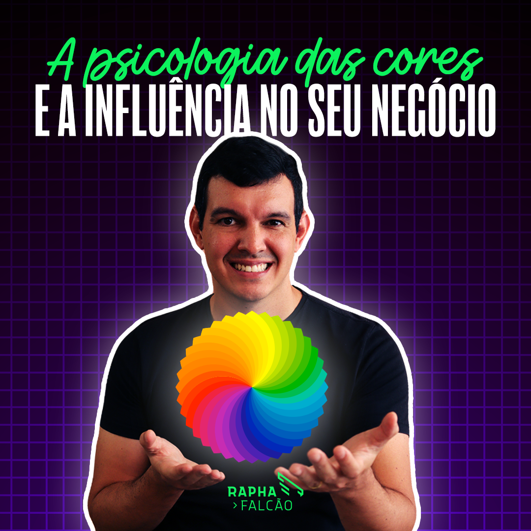 A Psicologia das cores e a influência no seu negócio